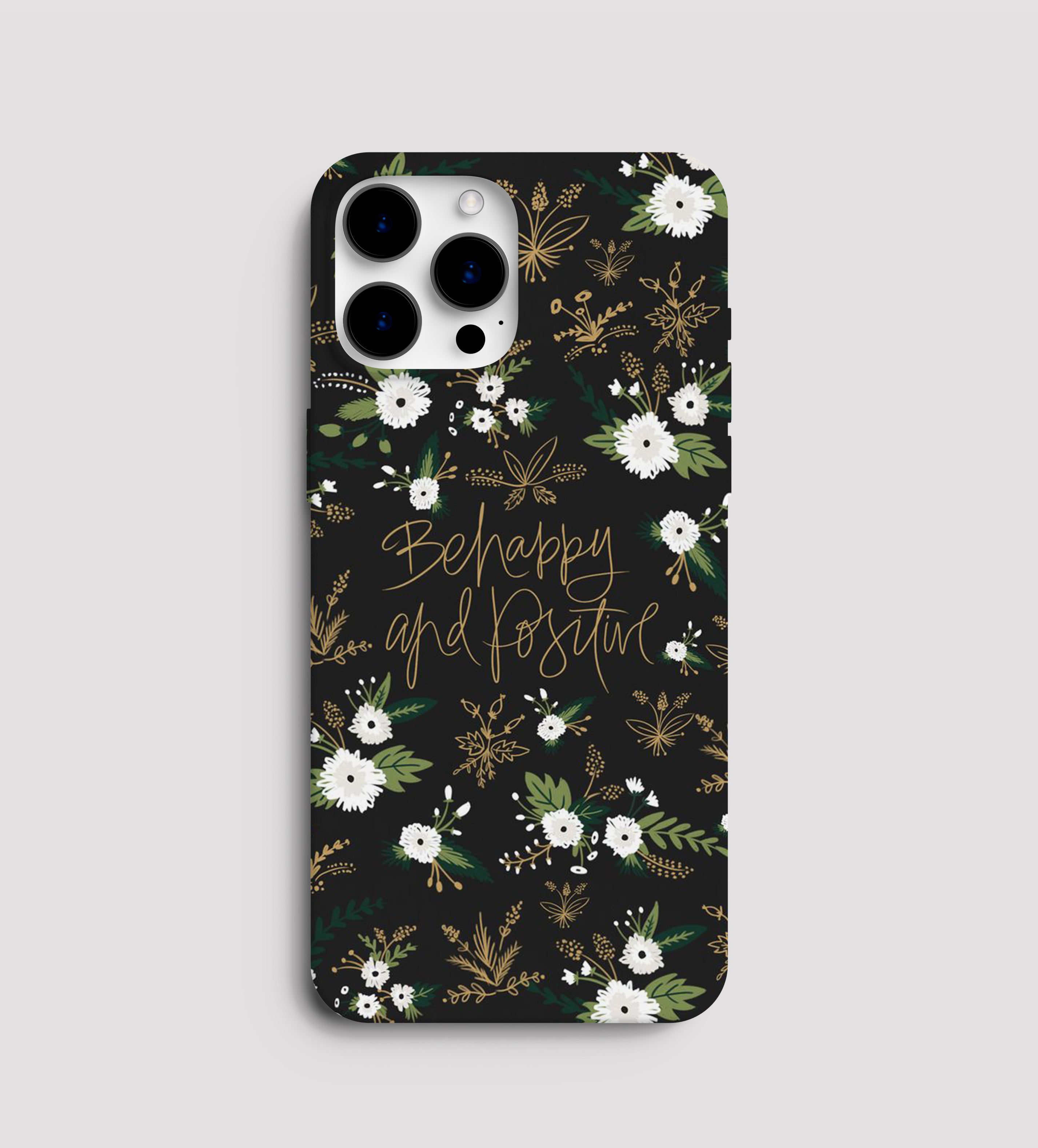 Be Happy And Positive Mobile Case - Seek Creation